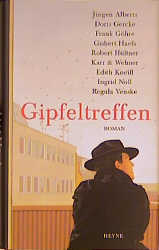 Seller image for Gipfeltreffen for sale by Antiquariat Armebooks