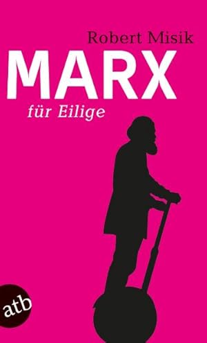 Bild des Verkufers fr Marx fr Eilige zum Verkauf von Antiquariat Armebooks
