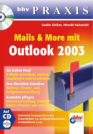 Image du vendeur pour Mails & More mit Outlook 2003, m. CD-ROM. bhv Praxis mis en vente par Antiquariat Armebooks