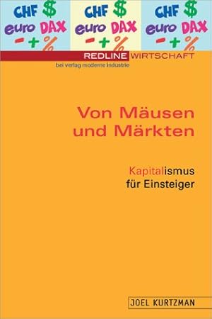 Bild des Verkufers fr Von Musen und Mrkten.Kapitalismus fr Einsteiger zum Verkauf von Antiquariat Armebooks