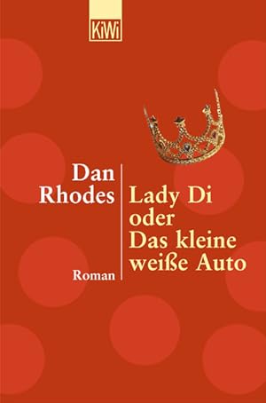 Imagen del vendedor de Lady Di oder Das kleine weie Auto a la venta por Antiquariat Armebooks