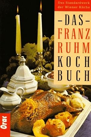Das Franz Ruhm Kochbuch