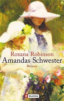 Seller image for Amandas Schwester: Roman for sale by Antiquariat Armebooks