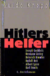 Imagen del vendedor de Hitlers Helfer. Tter und Vollstrecker. Sonderausgabe in 2 Bdn. a la venta por Antiquariat Armebooks