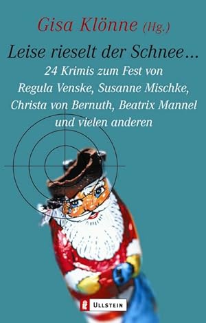Image du vendeur pour Leise rieselt der Schnee.: 24 Krimis zum Fest mis en vente par Antiquariat Armebooks