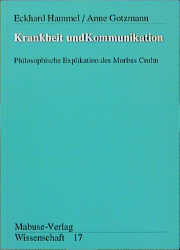 Seller image for Krankheit und Kommunikation for sale by Antiquariat Armebooks