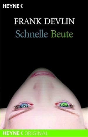 Seller image for Schnelle Beute: Roman for sale by Antiquariat Armebooks