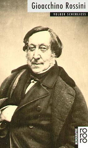 Bild des Verkufers fr Rossini, Gioacchino zum Verkauf von Antiquariat Armebooks