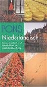 PONS Reisewörterbuch Niederländisch: Reisewörterbuch und Sprachführer mit interkulturellen Tipps