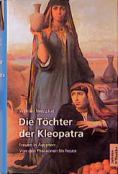 Bild des Verkufers fr Die Tchter der Kleopatra zum Verkauf von Antiquariat Armebooks