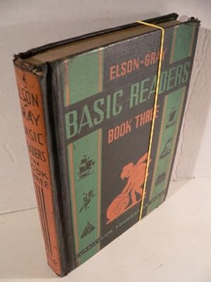 Bild des Verkufers fr Elson-Gray Basic Readers, Book Three. Life-Reading Service. zum Verkauf von Kunze, Gernot, Versandantiquariat