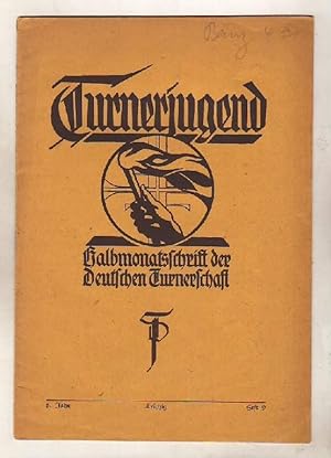 Turnerjugend. Halbmonatsschrift der Deutschen Turnerschaft. 8. Jahrg., Heft 9, Wonnemond 1926.