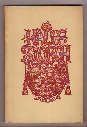 Seller image for Kalif Storch - Romantisches Spiel nach Wilhelm Hauff`s Mrchen. for sale by Kunze, Gernot, Versandantiquariat