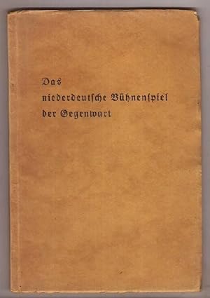 Immagine del venditore per Das niederdeutsche Bhnenspiel der Gegenwart. Versuch einer Darstellung seines Wesens und seiner Aufgaben. venduto da Kunze, Gernot, Versandantiquariat