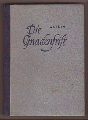 Seller image for Die Gnadenfrist. Mit Zeichnungen von Josef Hegenbarth. for sale by Kunze, Gernot, Versandantiquariat