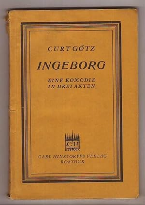 Bild des Verkufers fr Ingeborg - Eine Komdie in drei Akten. zum Verkauf von Kunze, Gernot, Versandantiquariat