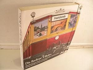 Die Berliner S-Bahn. Gesellschaftsgeschichte eines industriellen Verkehrsmittels. Katalog zur Aus...