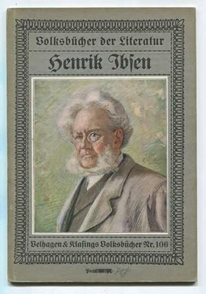 Imagen del vendedor de Henrik Ibsen. Mit 33 Abbildungen und einem farbigen Umschlagbild. a la venta por Kunze, Gernot, Versandantiquariat