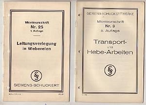 Immagine del venditore per Siemens: Monteurschrift, Nr. 1: Anweisung fr das Ausrichten von Maschinen (8.Aufl., 8 S.); Nr. 2: Aufsetzen der Brsten bei Gleichstrom-Maschinen mit normalen KN- u. N-Haltern (8 S.); Nr. 3: Anweisung fr die Behandlung von Kommutatoren (10.Aufl., 8 S.); Nr. 5: Schutzerdung in Hochspannungsanlagen (22 S.); Nr. 6: Schaltungen von Zhlern und Meinstrumenten in Verbindung mit Mewandlern (5. Aufl., 28 S.); Nr. 7: Trocknen von Maschinen (5. Aufl., 8 S.); Nr. 9: Transport- und Hebe-Arbeiten (5.Aufl., 24 S.); Nr. 9: Transport- und Hebe-Arbeiten (6. Aufl., 34 S.); Nr. 10: Kabelverlegung (48 S.); Nr. 14: Rohrdraht und seine Verlegung (3. Aufl., 20 S.); Nr. 15: Kerbverbinder (3.Aufl., 8 S.); Nr. 17Gummischlauch-Verbindungen (3.Aufl., 20 S.); Nr. 25: Leitungsverlegung in Webereien (22 S.); Nr. 27: Unterputzanlagen mit Protoflex-Rohr (46 S.) venduto da Kunze, Gernot, Versandantiquariat