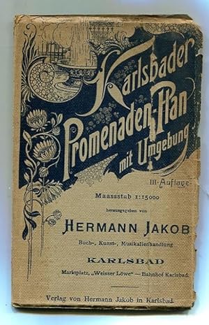 Karlsbader Promenaden-Plan mit Umgebung, Massstab 1 : 15.000 herausgegeben von Hermann Jakob, Kar...