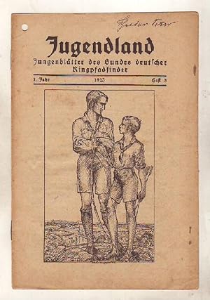 Seller image for Jugendland. Jungenbltter des Bundes deutscher Ringpfadfinder. 1. Jahrg. 1923, Heft 3. for sale by Kunze, Gernot, Versandantiquariat