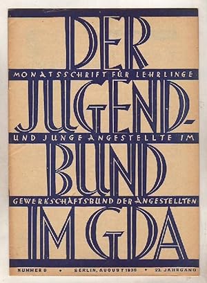 Der Jugend-Bund im G.D.A., 23. Jahrg. 1930, Heft 8 (August-Heft).