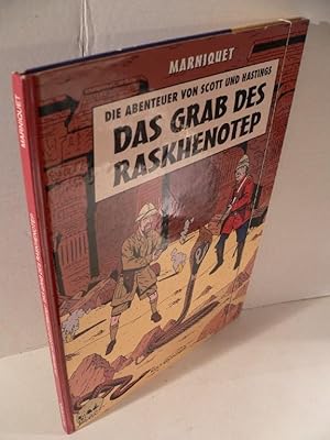 Image du vendeur pour Die Abenteuer von Scott und Hastings: Das Grab des Raskhenotep. mis en vente par Kunze, Gernot, Versandantiquariat