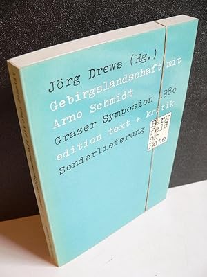 Seller image for Gebirgslandschaft mit Arno Schmidt. Grazer Symposium 1980. for sale by Kunze, Gernot, Versandantiquariat
