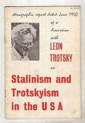 Bild des Verkufers fr Stenographic report dated June 1940 of a discussion with Leon Trotzky on Stalinism and Trotzkysm in the USA. zum Verkauf von Kunze, Gernot, Versandantiquariat