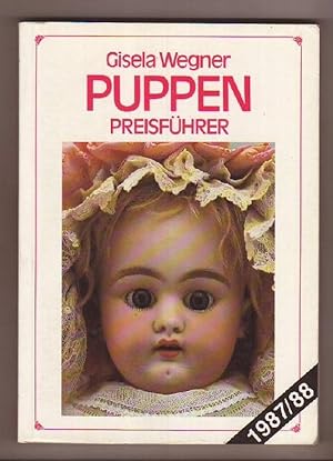 Seller image for Puppen Preisfhrer 1987/88. for sale by Kunze, Gernot, Versandantiquariat