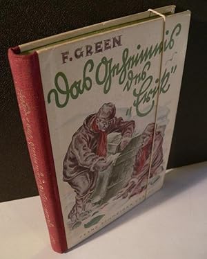 Imagen del vendedor de Das Geheimnis des `Erik` - Erzhlung aus dem amerikanischen Polarmeer. Buchschmuck von Fritz Thrigen [3 einfarbige Tafeln u. zahlreiche s/w-Illustrationen im Text]. a la venta por Kunze, Gernot, Versandantiquariat