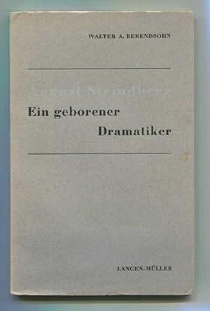 Seller image for August Strindberg - Ein geborener Dramatiker. for sale by Kunze, Gernot, Versandantiquariat