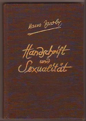 Bild des Verkufers fr Handschrift und Sexualitt - Mit 223 Schriftproben. zum Verkauf von Kunze, Gernot, Versandantiquariat