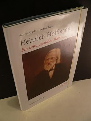 Heinrich Hoffmann. Ein Leben zwischen Wahn und Witz. Herausgegeben vom Stadtgesundheitsamt Frankf...