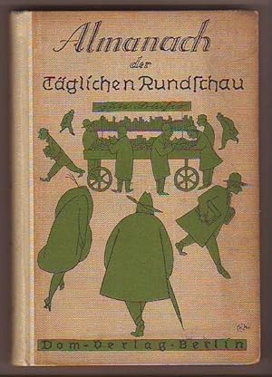 Seller image for Almanach der Tglichen Rundschau auf das Jahr 1922. Mit Buchschmuck von Karl Arnold. for sale by Kunze, Gernot, Versandantiquariat