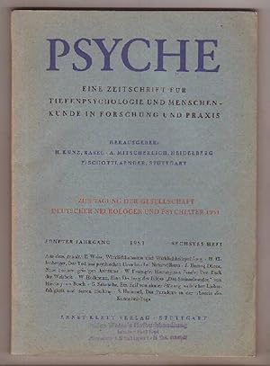 Psyche - Eine Zeitschrift für Tiefenpsychologie und Menschenkunde in Forschung und Praxis. Heraus...