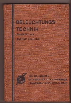 Seller image for Beleuchtungstechnik. for sale by Kunze, Gernot, Versandantiquariat