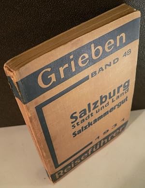 Salzburg - Stadt und Land, Salzkammergut und Angaben für Automobilisten. Mit 7 Karten.