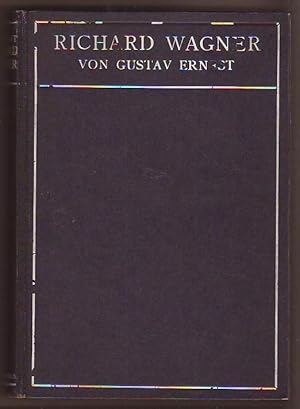 Bild des Verkufers fr Richard Wagner - Sein Leben und Schaffen. Mit vier Bildnissen und den Leitmotiven smtlicher Werke als Beilage. Volksausgabe. zum Verkauf von Kunze, Gernot, Versandantiquariat