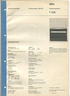BRAUN-Serviceunterlagen: Kofferempfänger T 220 [portables Transistor-Radio]. Fertigungsjahr 1961/62.