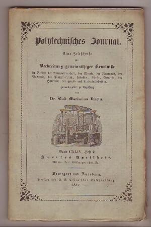 Polytechnisches Journal. Eine Zeitschrift zur Verbreitung gemeinnütziger Kenntnisse im Gebiete de...