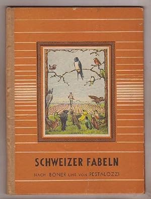 Image du vendeur pour Schweizer Fabeln. Nach [Ulrich] Boner und [Johann Heinrich] Pestalozzi. Bearbeitet und herausgegeben von Dr. Jakob Szliska. Illustriert von Max Teschemacher. mis en vente par Kunze, Gernot, Versandantiquariat