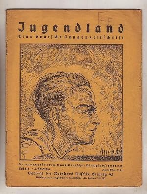 Seller image for Jugendland - Eine deutsche Jungenzeitschrift. Herausgegeben vom Bund Deutscher Ringpfadfinder. 4. Jahrg. 1926, Heft 4/5. for sale by Kunze, Gernot, Versandantiquariat