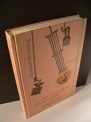 Seller image for Die Leipziger Pfeffermhle. Geschichten und Bilder aus fnf Jahrzehnten. for sale by Kunze, Gernot, Versandantiquariat