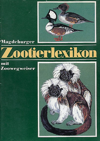 Bild des Verkufers fr Zootier-Lexikon mit Zoowegweiser (2. Auflage; Sger/Lisztffchen) zum Verkauf von Schueling Buchkurier