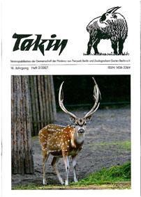 Bild des Verkufers fr Takin (Vereinspublikation), 16. Jahrgang, Heft 2/2007 zum Verkauf von Schueling Buchkurier