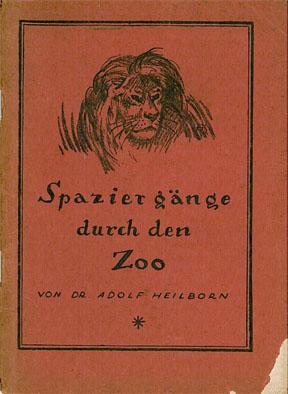 Bild des Verkufers fr Spaziergnge durch den Zoo (Berlin) zum Verkauf von Schueling Buchkurier