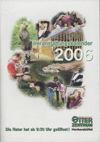 Image du vendeur pour Veranstaltungskalender 2006 mis en vente par Schueling Buchkurier