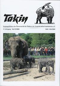 Bild des Verkufers fr Takin (Vereinspublikation), 14. Jahrgang, Heft 2/2005 zum Verkauf von Schueling Buchkurier