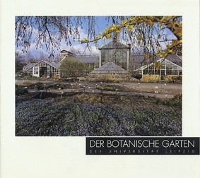 Imagen del vendedor de Der Botanische Garten der Universitt Leipzig a la venta por Schueling Buchkurier